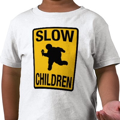 slow_children_fat_kid_street_sign_parody_funny_tshirt ...